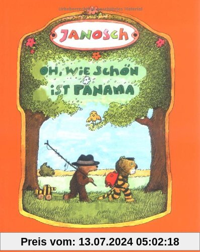 Oh, wie schön ist Panama: Die Geschichte, wie der kleine Tiger und der kleine Bär nach Panama reisen. Vierfarbiges Bilderbuch (MINIMAX)
